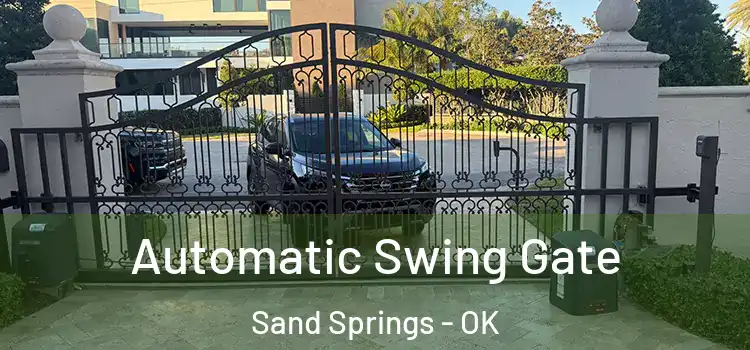  Automatic Swing Gate Sand Springs - OK