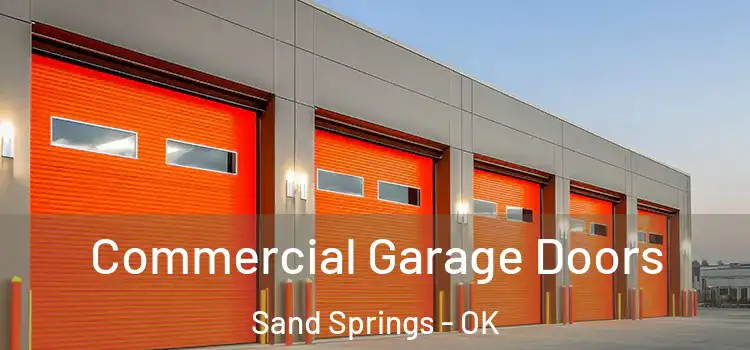  Commercial Garage Doors Sand Springs - OK