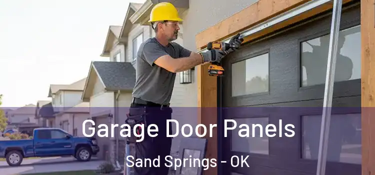 Garage Door Panels Sand Springs - OK