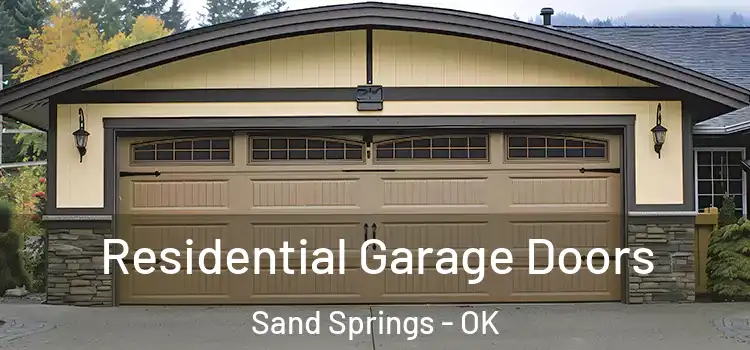  Residential Garage Doors Sand Springs - OK